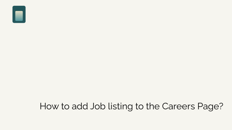 How to add Job listing to the Careers Page?