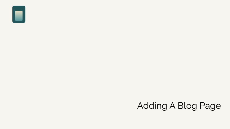 How to Add a Blog Page?