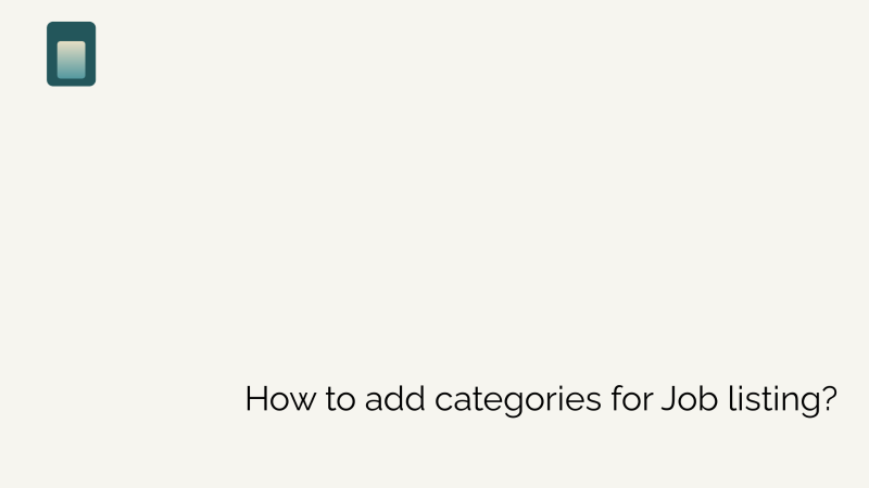 How to add categories for Job listing?